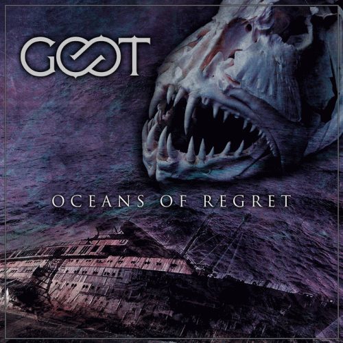 Goot : Oceans of Regret